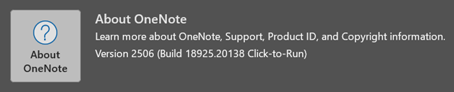Version 2505 or higher is required for the OneNote desktop app