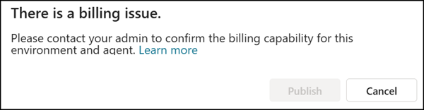 Uneligible users cannot publish Copilot Studio Agents