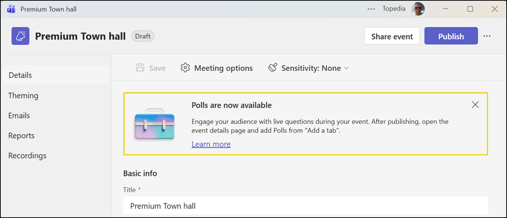 Polls app is available for town hall organizers with a Teams Premium license