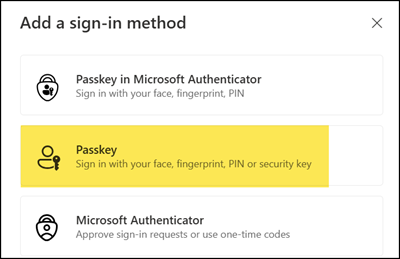 Select Passkey (previously Security Key)
