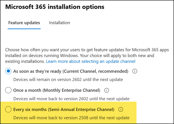 Semi-Annual Enterprise Channel option will be removed