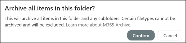 Confirm the archiving request