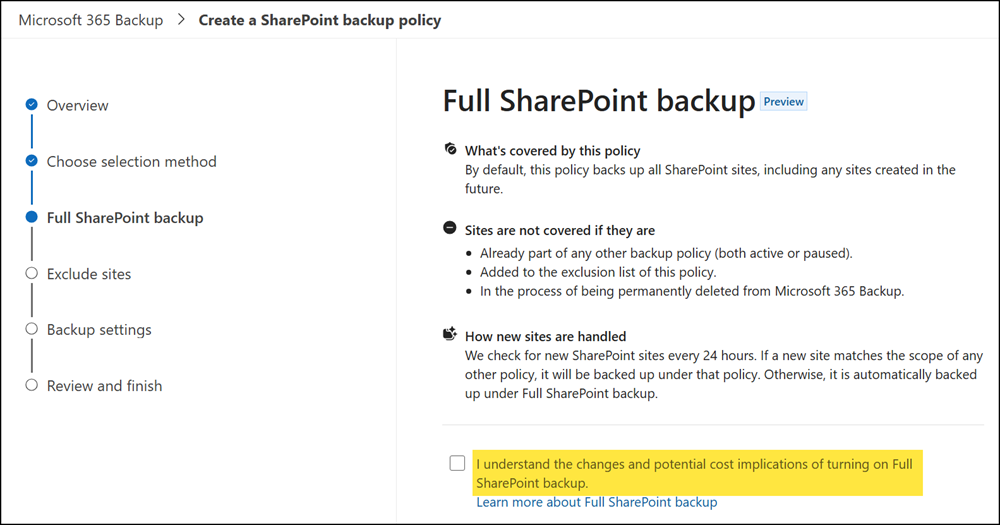 Confirm the potential cost implications for a full workload backup