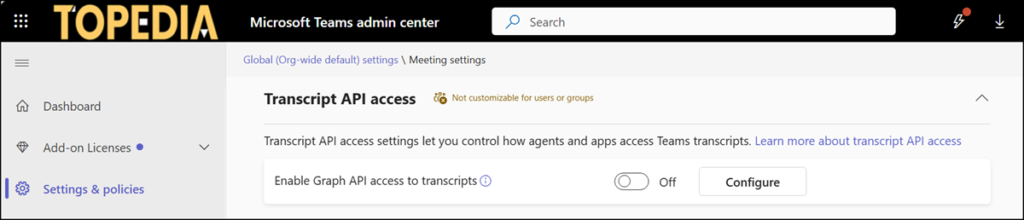 Tenant-wide control for Graph API access to Teams transcripts