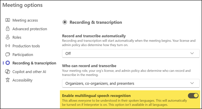 Enable the multilingual speech recognition feature in meetings