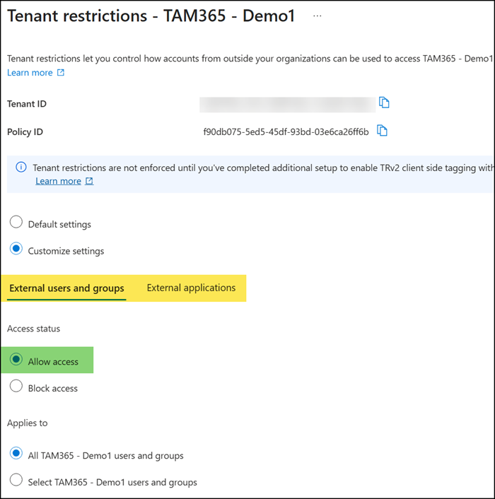 Edit the tenant restriction for the external organization 