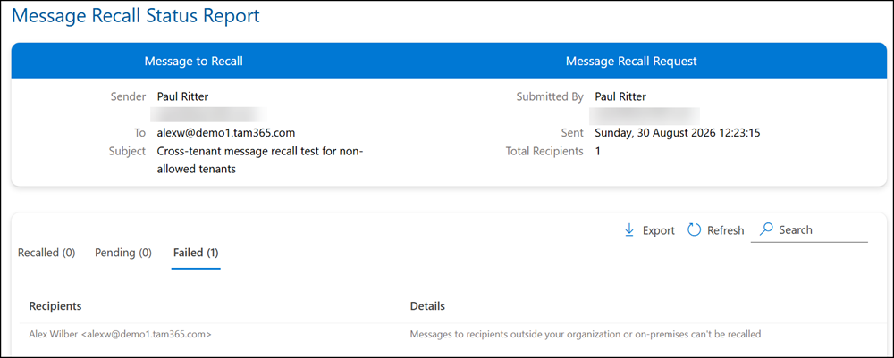 Message recall fails if cross-tenant recall is disabled, or the tenant is not in the allow list