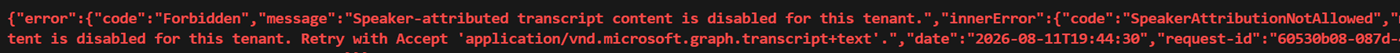 Downloading transcripts with speaker attribution is restricted
