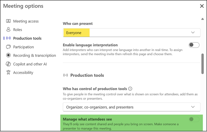 "Manage what attendees see" is disabled if Everyone can present